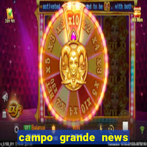 campo grande news jovem morre